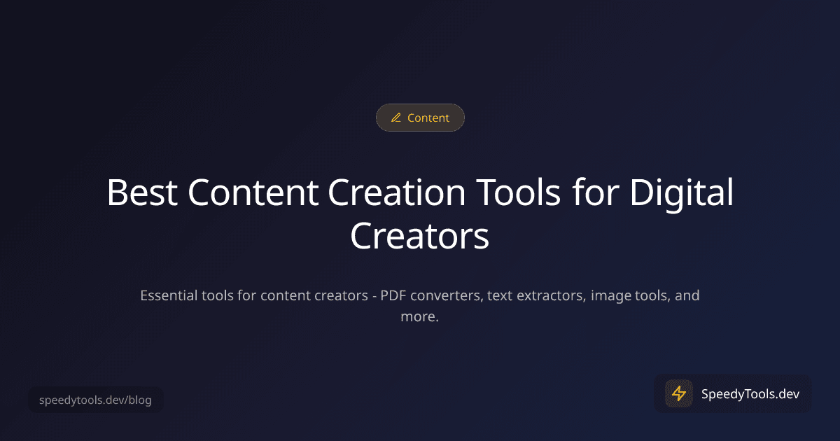 Best Content Creation Tools for Digital Creators
