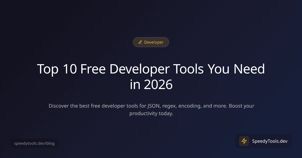 Top 10 Free Developer Tools You Need in 2026
