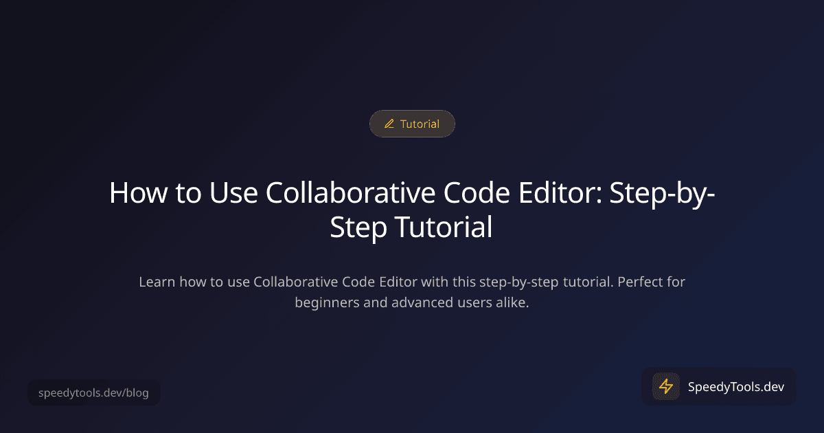How to Use Collaborative Code Editor: Step-by-Step Tutorial