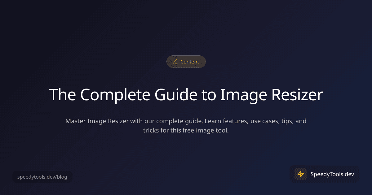 The Complete Guide to Image Resizer