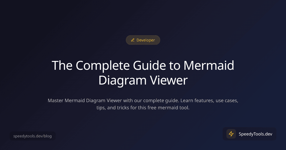 The Complete Guide to Mermaid Diagram Viewer