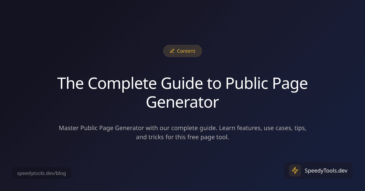 The Complete Guide to Public Page Generator