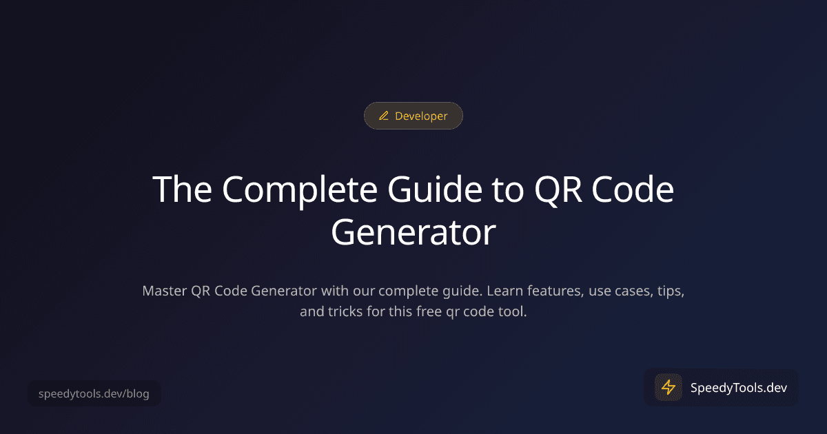 The Complete Guide to QR Code Generator