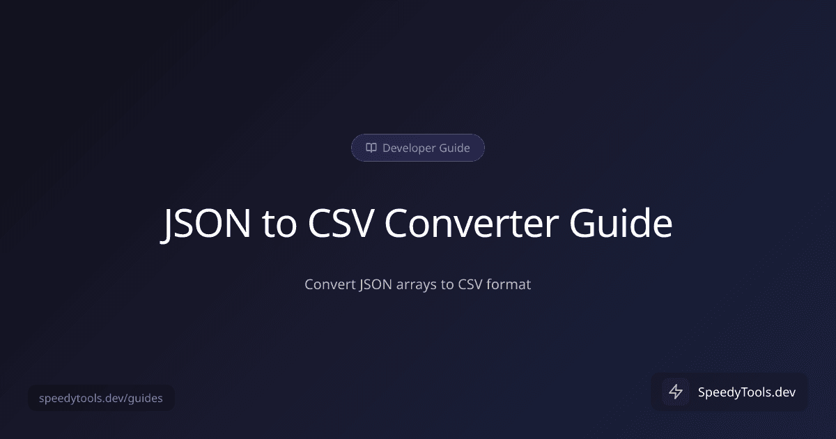 JSON to CSV Converter guide