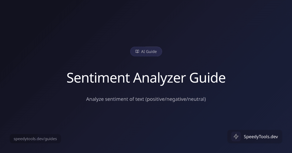 Sentiment Analyzer guide